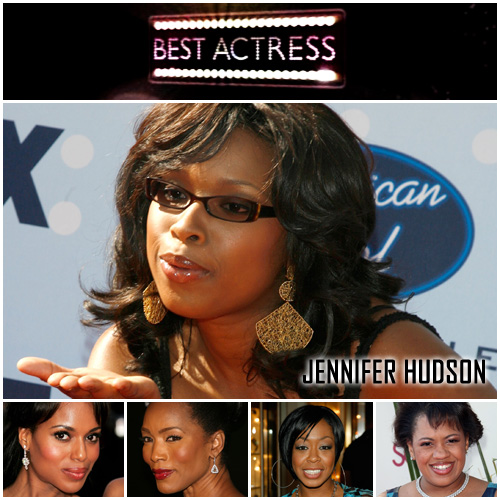 BEST ACTRESS: JENNIFER HUDSON